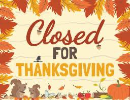 We are closed for Thanksgiving but will reopen tomorrow a…